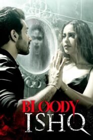 Bloody Ishq