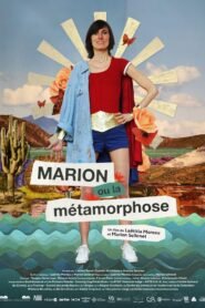 Marion ou la métamorphose