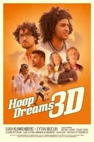 Hoop Dreams 3D