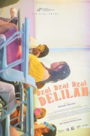 Dzai Dzai Dzai Delilah